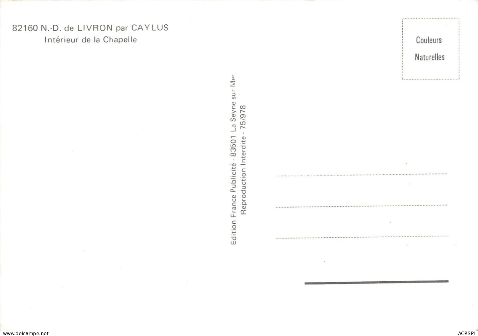 ND DE LIVRON PAR CAYLUS INTERIEUR DE LA CHAPELLE 21(scan Recto-verso) MA2076 - Caylus