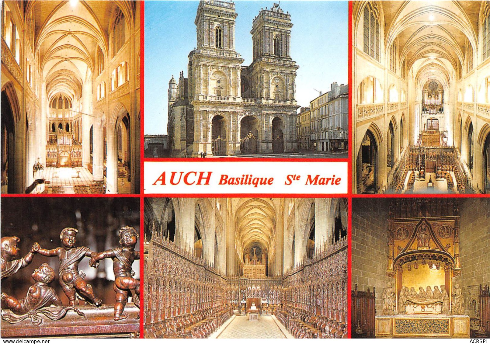 AUCH La Basilique Ste Marie Le Grand Choeur La Basilique Le Grand Orgue 14(scan Recto-verso) MA2096 - Auch