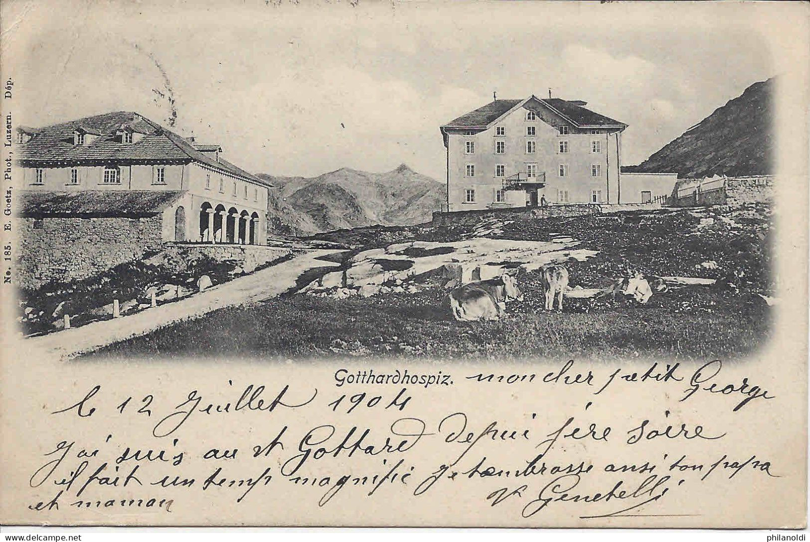 1904 S. GOTTARDO + Airolo Ticino, Cachet Linéaire, Carte Saint Gotthard, Gotthardhospiz + Cachet Privé HOTEL MONT PROSA - Storia Postale