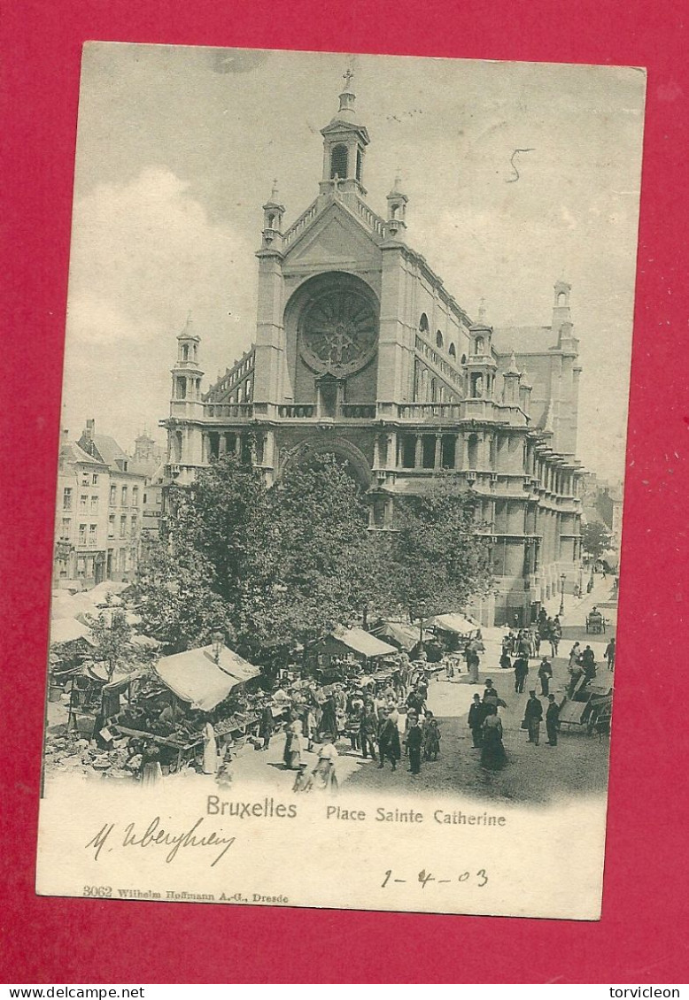 C.P. Bruxelles =  Place  Sainte  Catherine - Brussels (City)