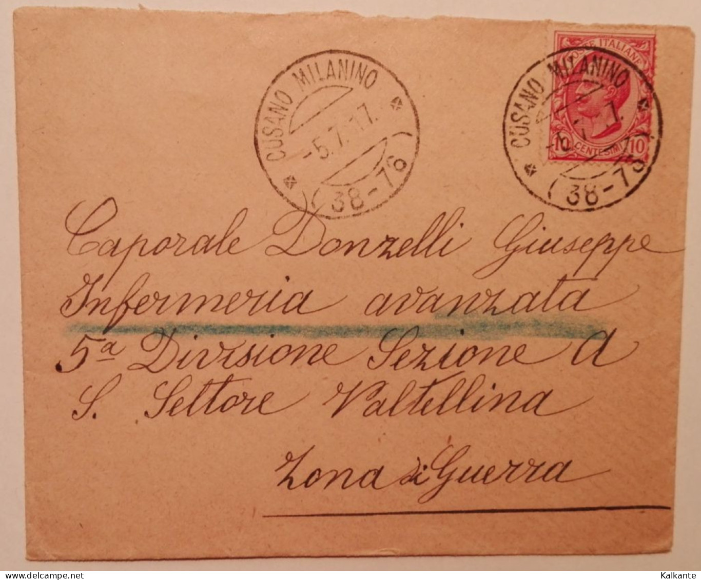 1917 - Busta Viaggiata Da Cusano Milanino A Zona Di Guerra - Marcophilia