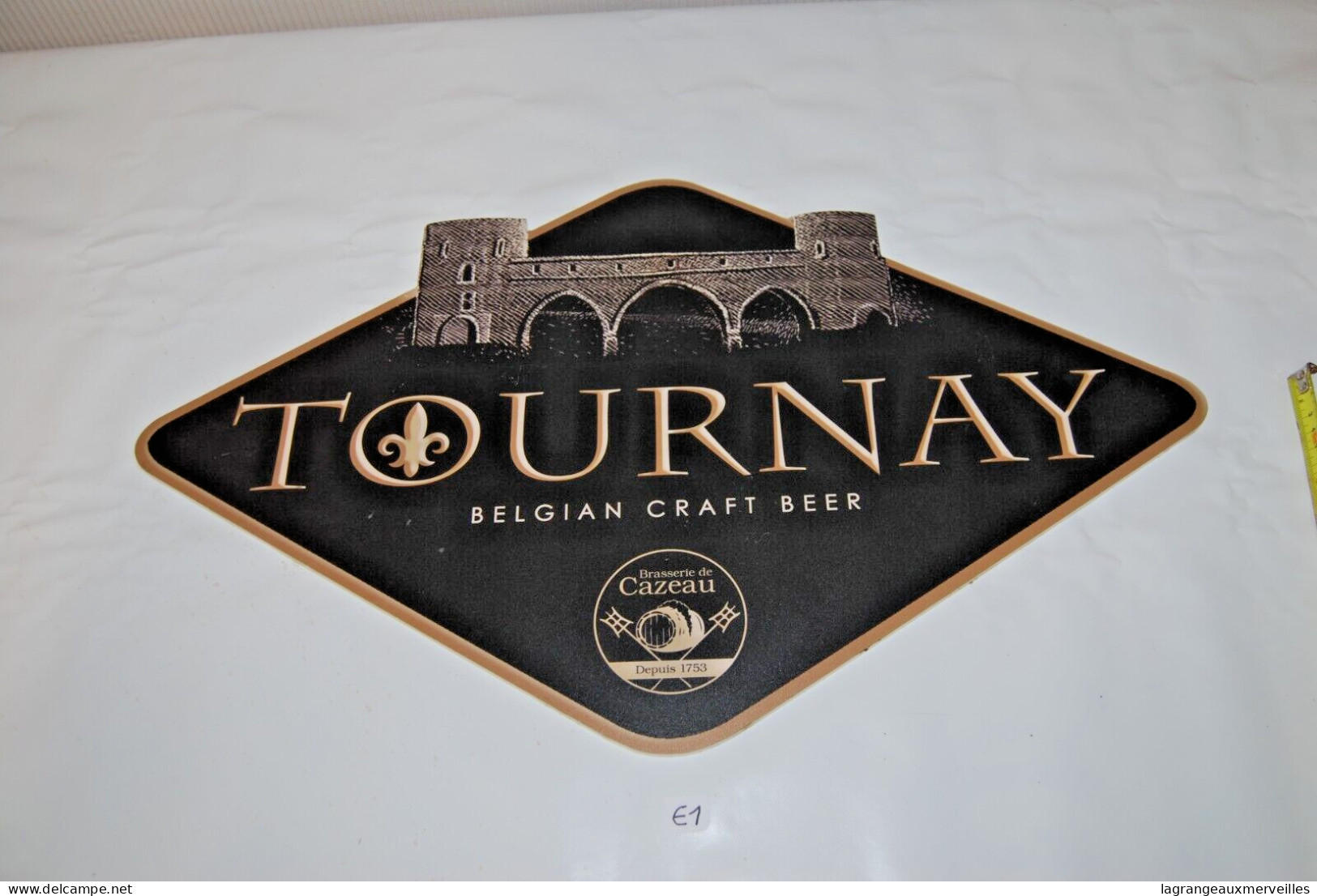 E1 Ancienne Publicité - Belgian Tournay Tournai Beer - Autres & Non Classés