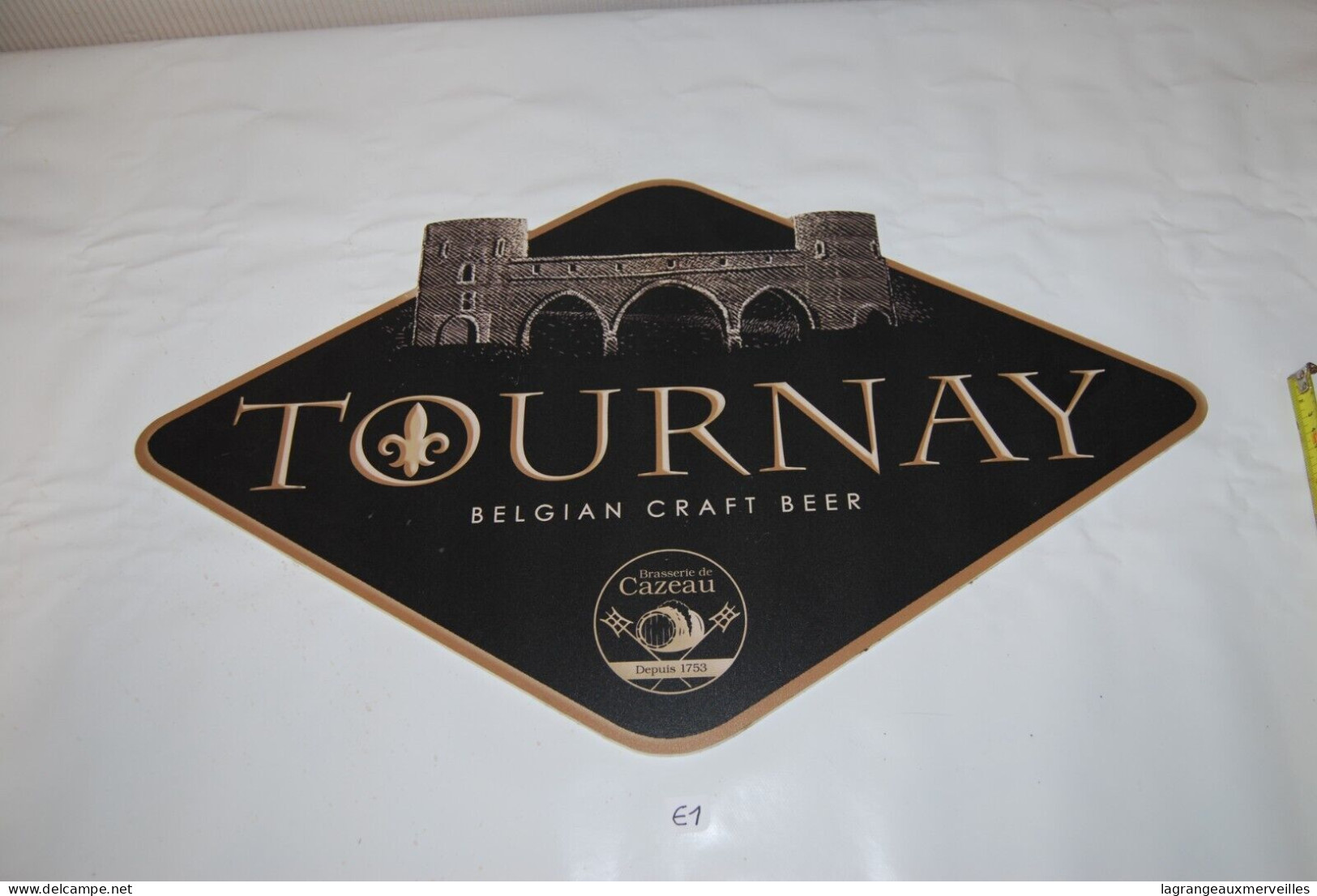 E1 Ancienne publicité - Belgian Tournay Tournai Beer