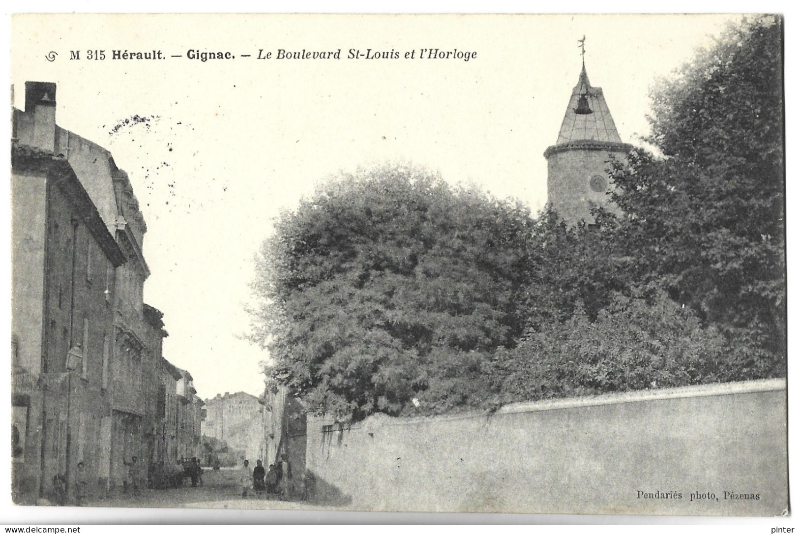 GIGNAC - Le Boulevard Saint Louis Et L'Horloge - Gignac