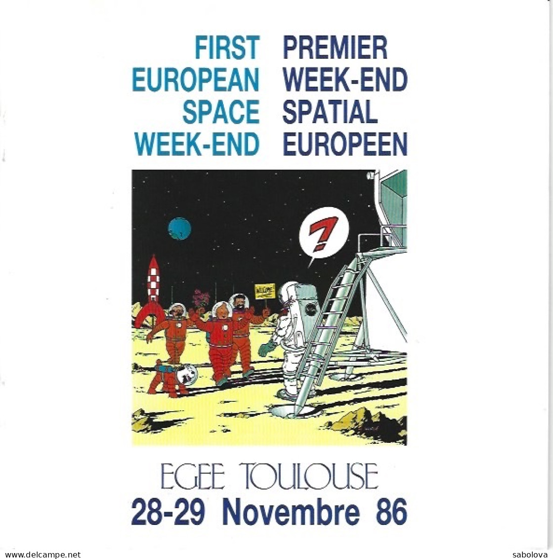 Page De Couverture Tintin Sur La Lune. Plaquette Pour Le 1er WE Spatial Européen à Toulouse En 1986 + Autocollant Rond - Objets Publicitaires