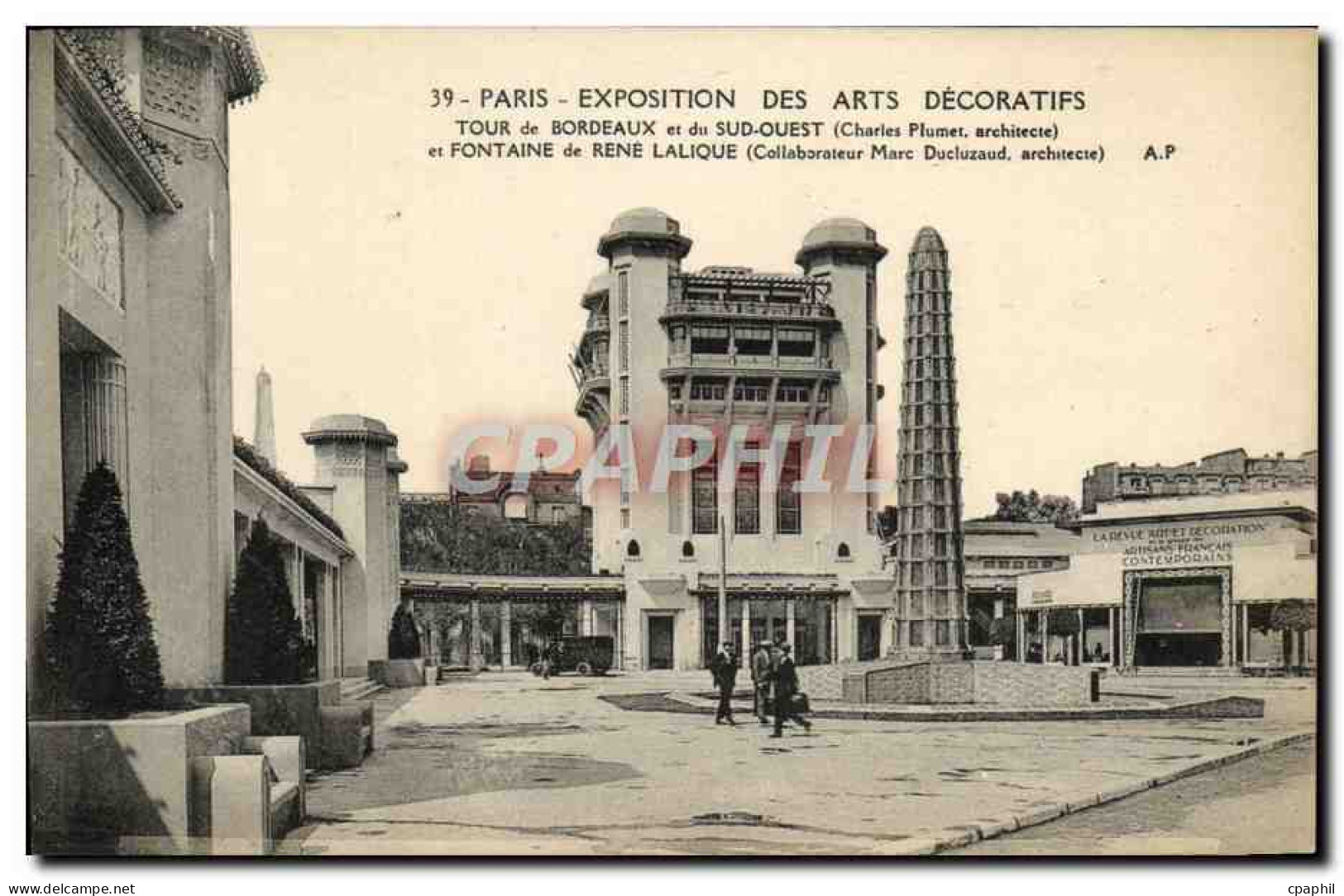 CPA Paris Exposition Intermationlae Des Arts Decoratifs Tour De Bordeaux Fontaine Rene Lalique - Tentoonstellingen