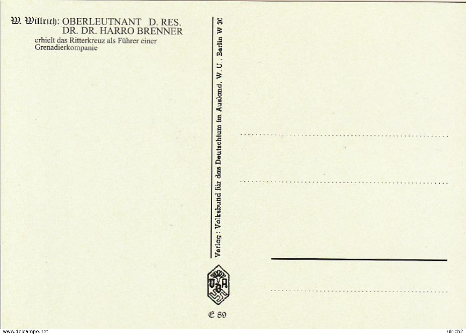 AK Oberleutnant D. Res. Dr. Dr. Harro Brenner - Künstlerkarte Willrich - 2. WK  (69024) - Oorlog 1939-45