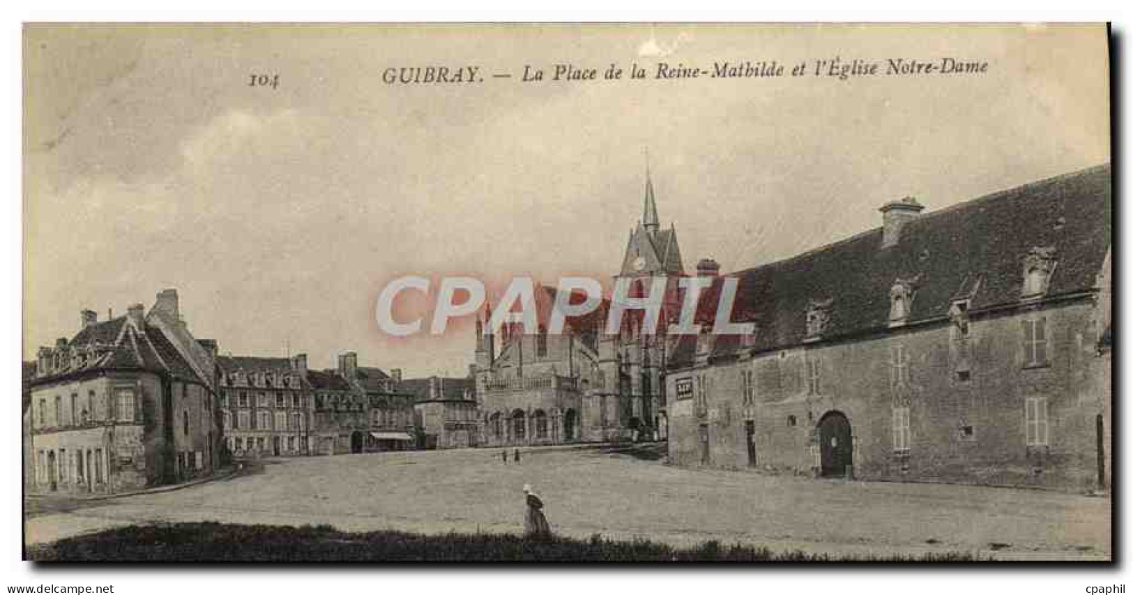 CPA Guibray La Place De La Reine Mathilde Et L&#39Eglise Notre Dame - Andere & Zonder Classificatie