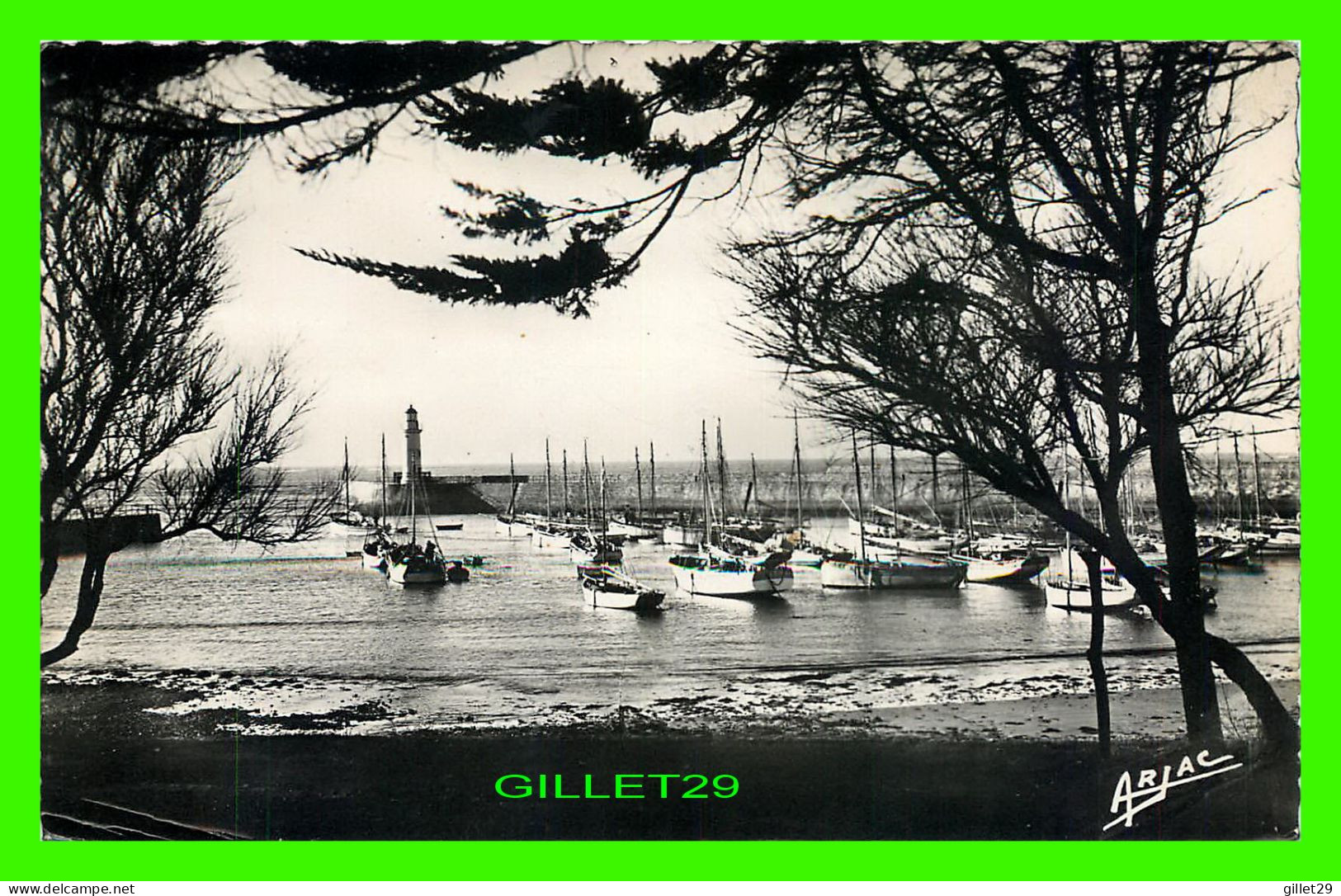 SHIP, BATEAUX - VOILIERS - ILE D"ORLÉON - LA COTINIÈRE = LE PORT & LE PHARE - CIRCULÉE EN 1957 -  EDITION ARJAC - - Voiliers