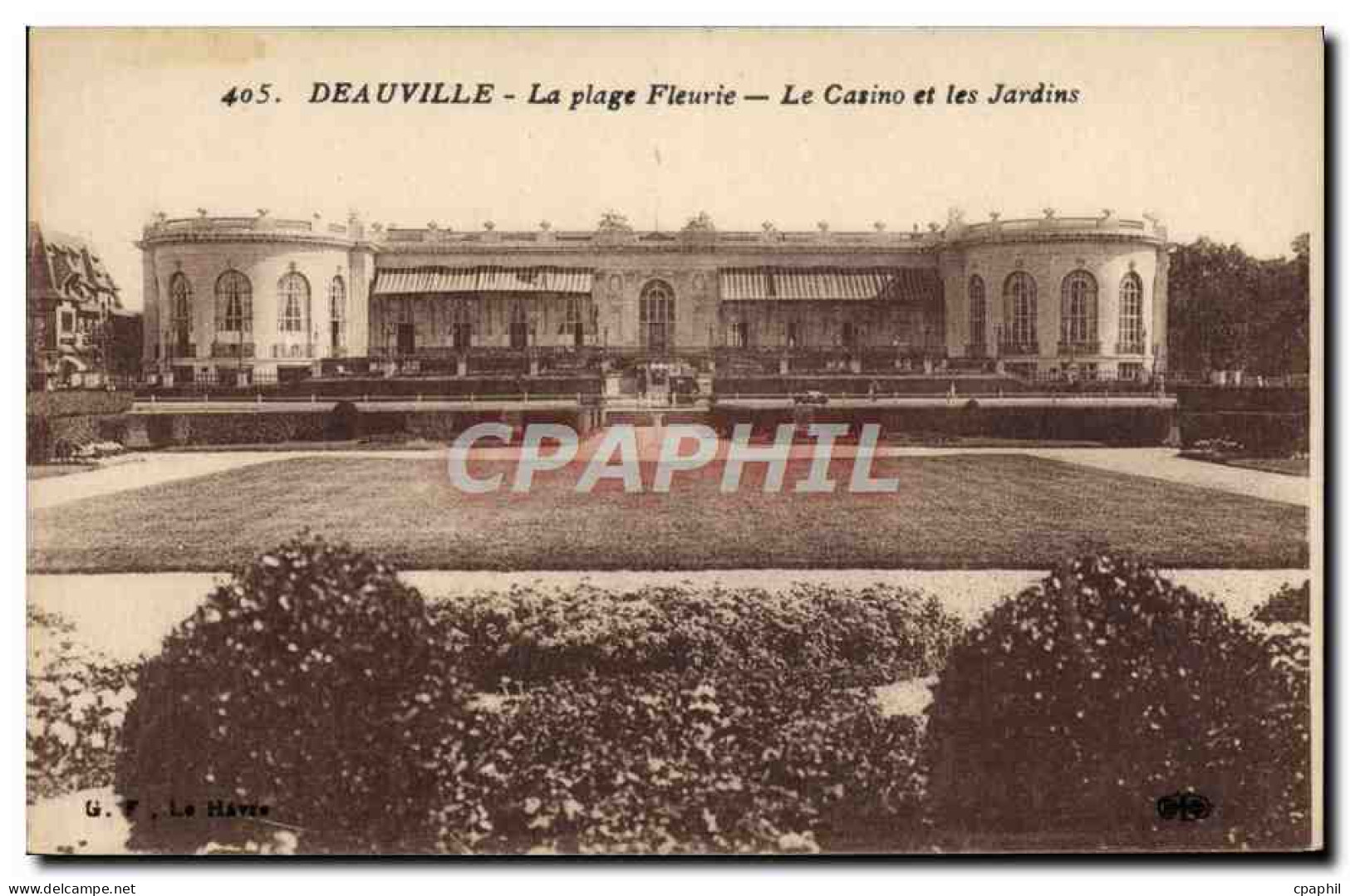 CPA Deauville La Plage Fleurie Le Casino Et Les Jardins - Deauville