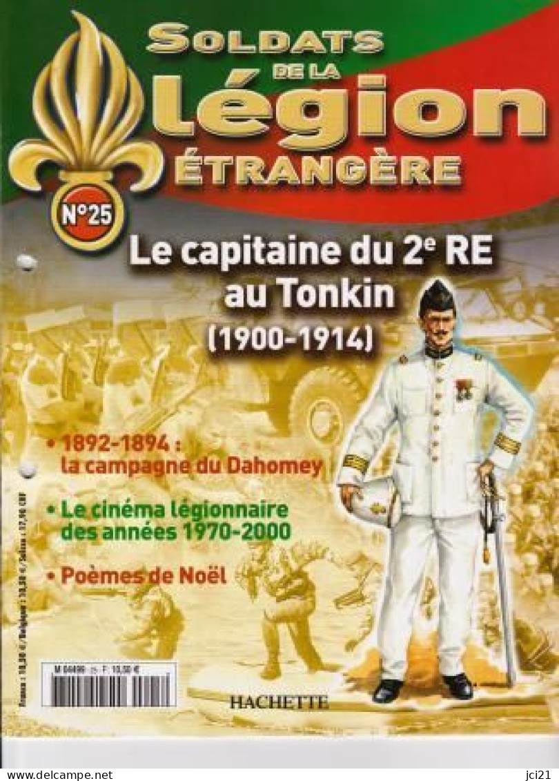 Fascicule N° 25 - Soldats De La Légion Etrangère " Capitaine 2° RE TONKIN 1900-1914 " _RLSPLé-25 - French