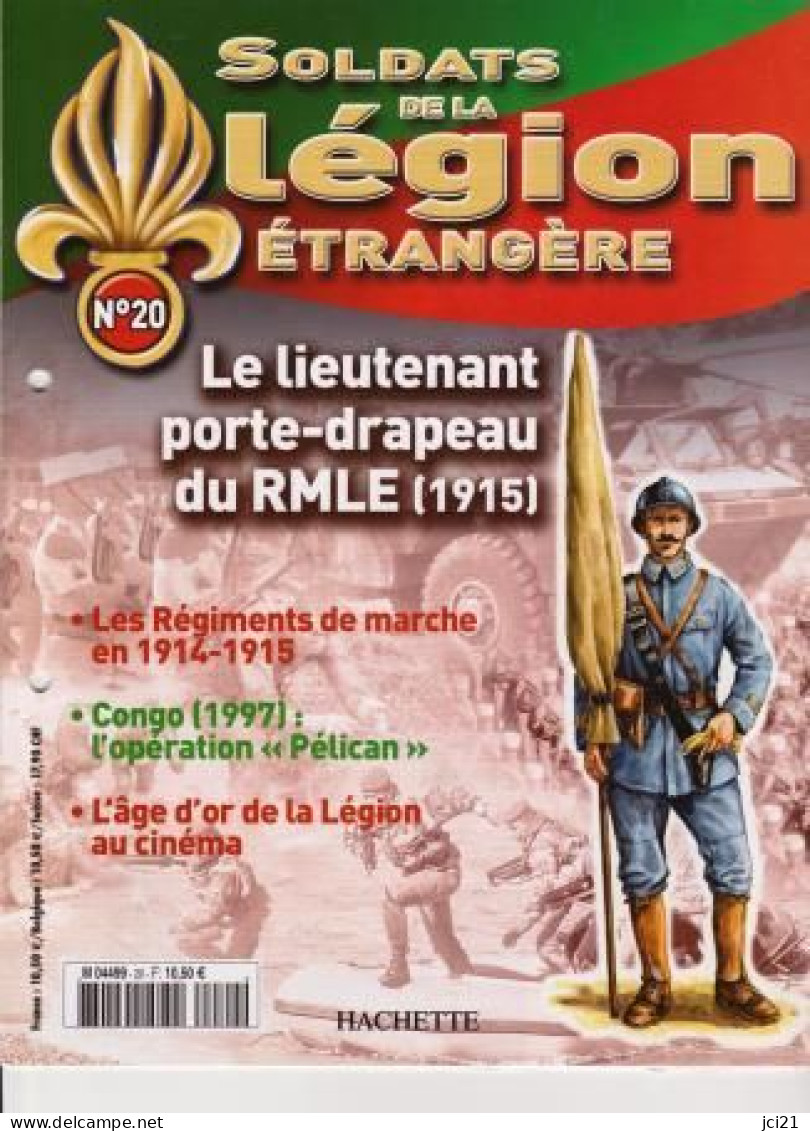 Fascicule N° 20 - Soldats De La Légion Etrangère " Lieutenant Porte Drapeau RMLE 1915  " _RLSPLé-20 - Francese