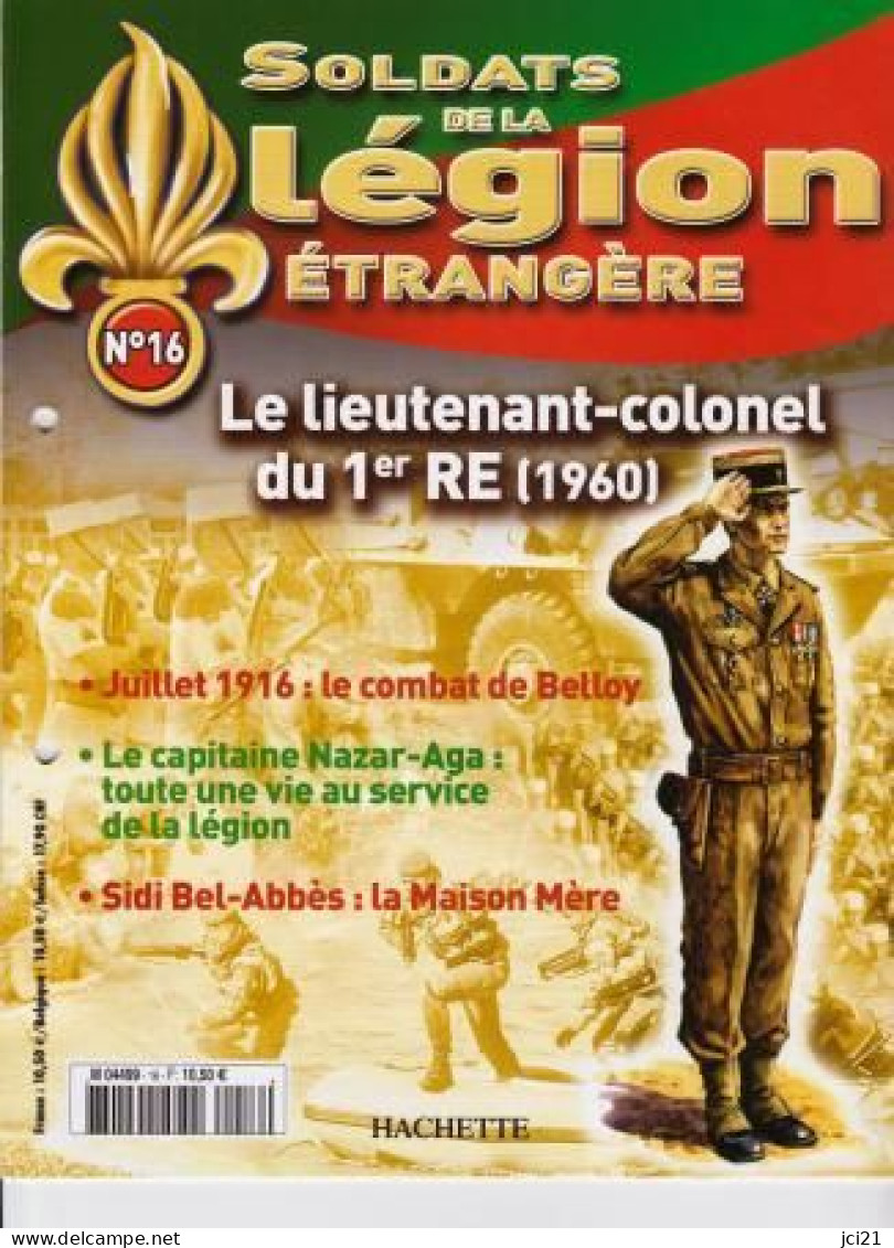 Fascicule N°16 - Soldats De La Légion Etrangère " Le Lieutenant Colonel Du 1° RE 1960 " _RLSPLé-16 - Français