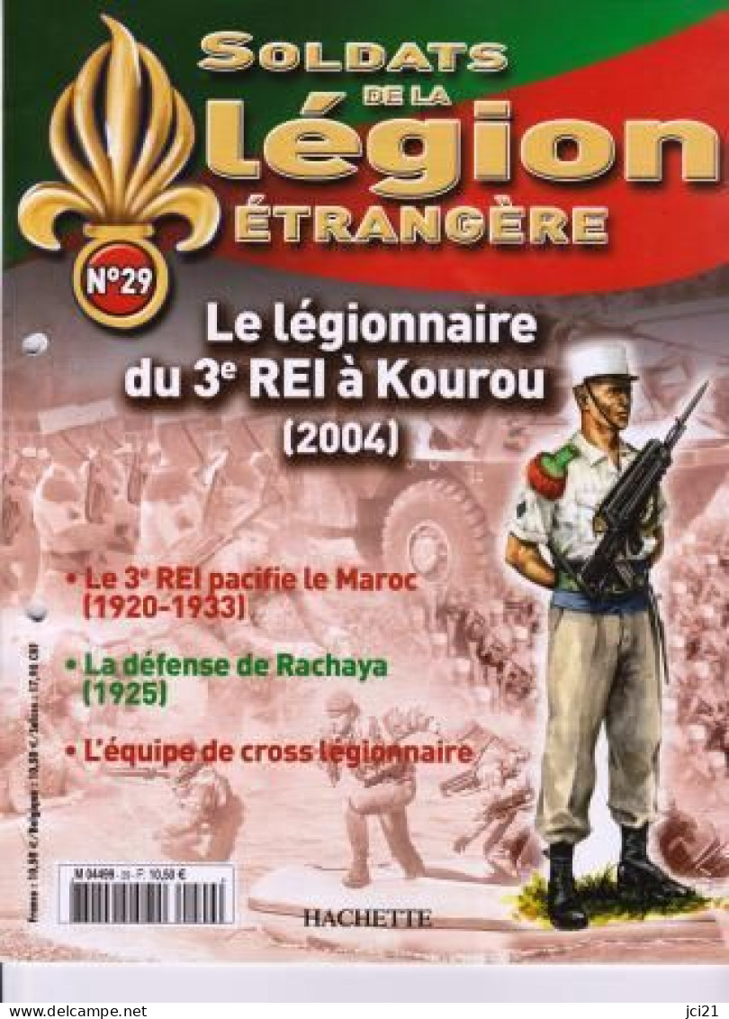 Fascicule N° 29 - Soldats De La Légion Etrangère " Légionnaire 3° REI KOUROU 2004 " _RLSPLé-29 - Französisch