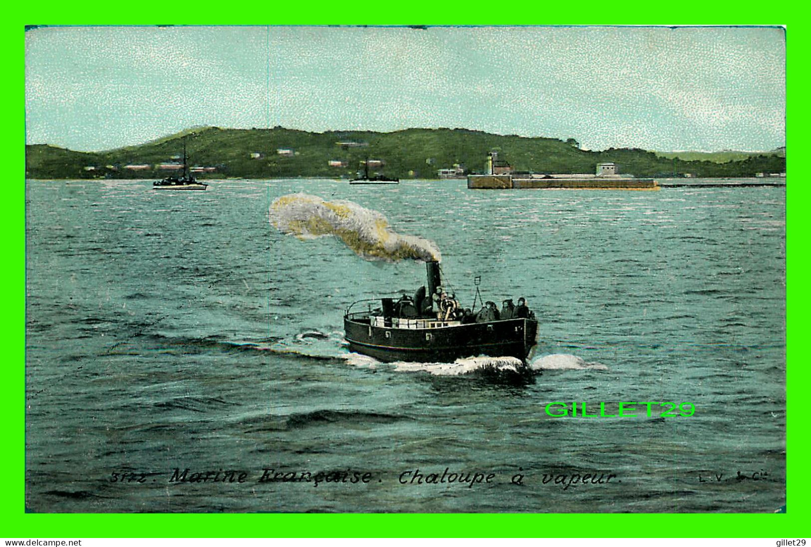 SHIP, BATEAUX - MARINE FRANÇAISE - CHALOUPE À VAPEUR - L. V. & CIE. - CIRCULÉE En 1918 - AQUA PHOTO - - Autres & Non Classés