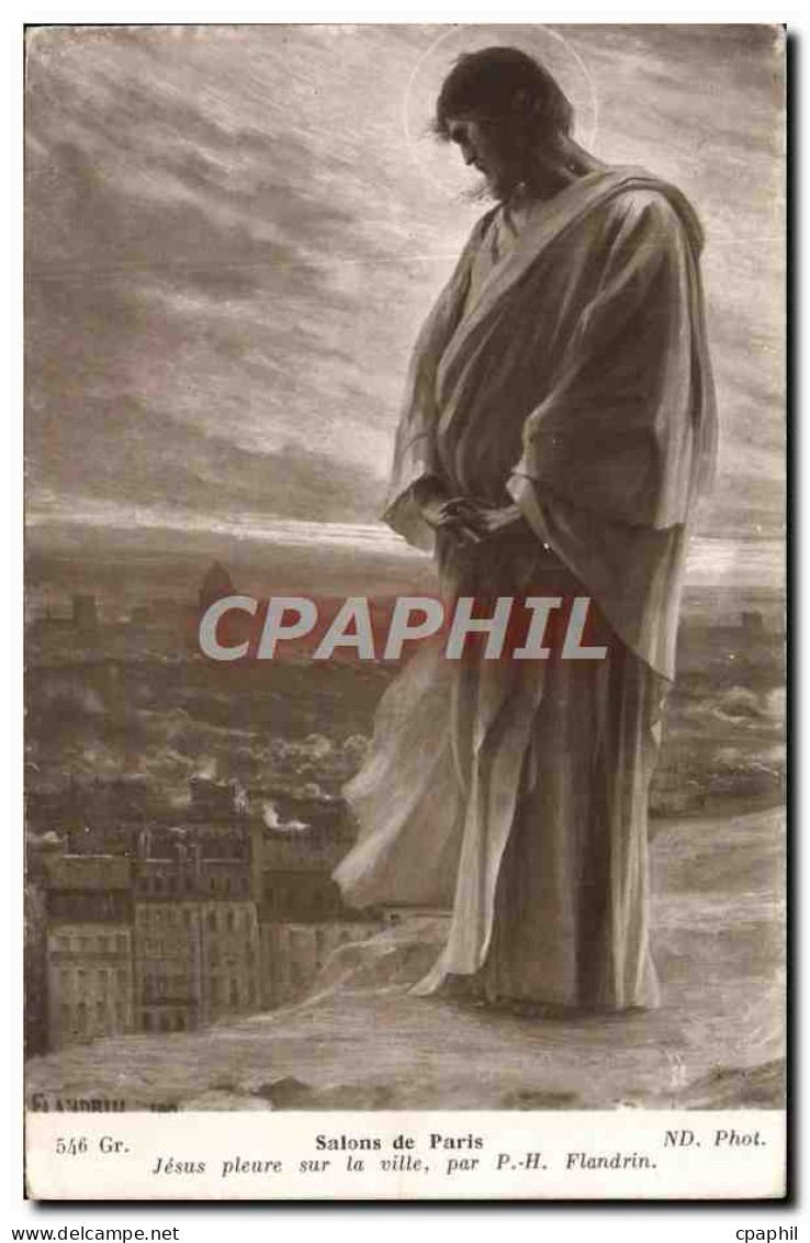 CPA Salons De Paris Jesus Pleure Sur La Ville Par PH Flandrin - Peintures & Tableaux