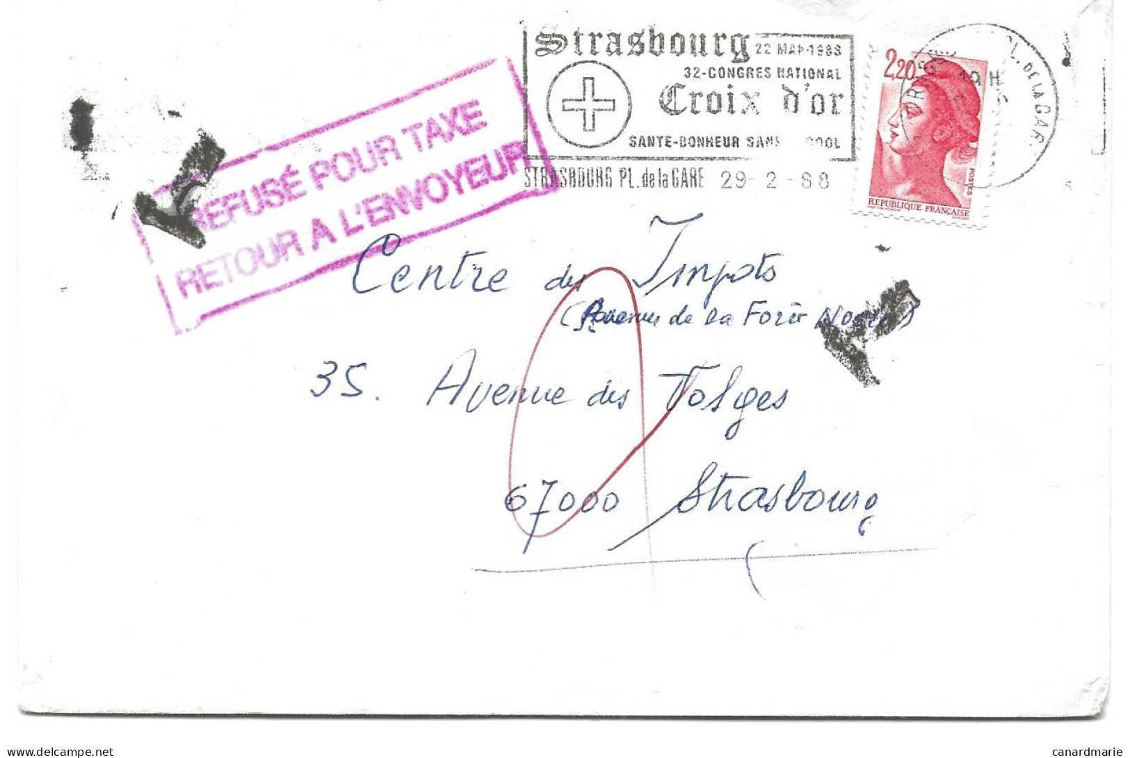 LETTRE 1988 AVEC TIMBRE A 2,20 FR LIBERTE ET CACHET ROUGE REFUSE POUR TAXE ET ETIQUETTE DE TAXE AU VERSO - 1960-.... Lettres & Documents
