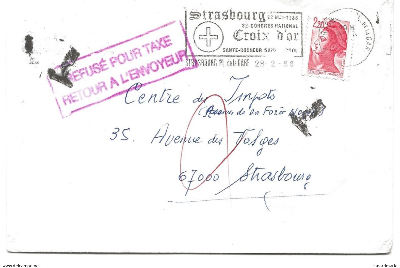 LETTRE 1988 AVEC TIMBRE A 2,20 FR LIBERTE ET CACHET ROUGE REFUSE POUR TAXE ET ETIQUETTE DE TAXE AU VERSO - 1960-.... Briefe & Dokumente