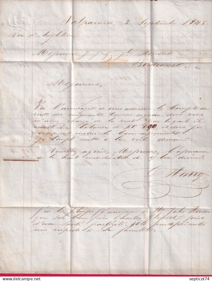 LETTRE DE VALPARAISO CHILE CHILI 1845 POUR BORDEAUX ENTREE OUTREMER LE HAVRE LETTRE - Posta Marittima