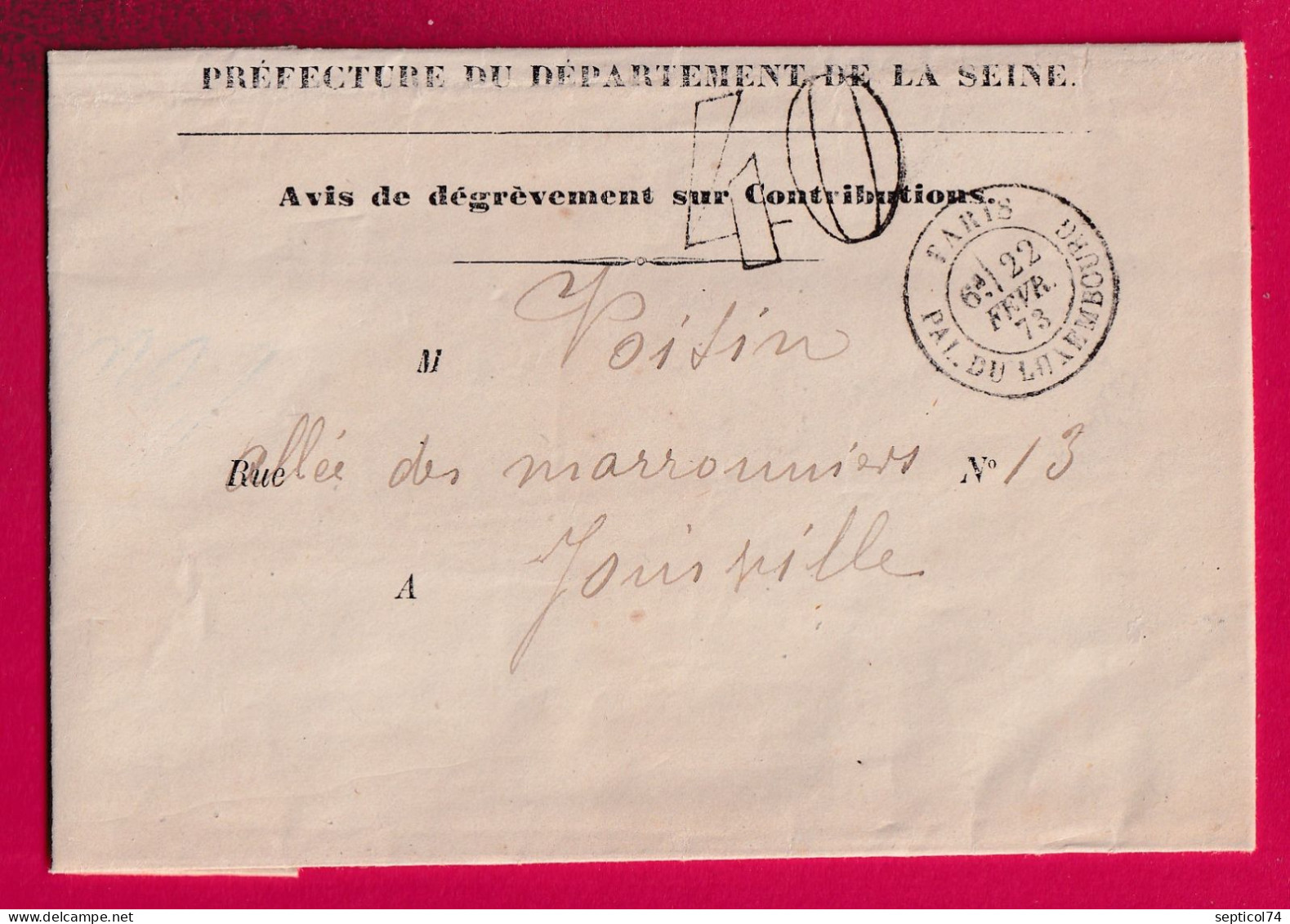 PARIS PAL DU LUXEMBOURG 1873 TAXE TAMPON 40 POUR JOINVILLE LE PONT SEINE LETTRE - 1849-1876: Periodo Classico