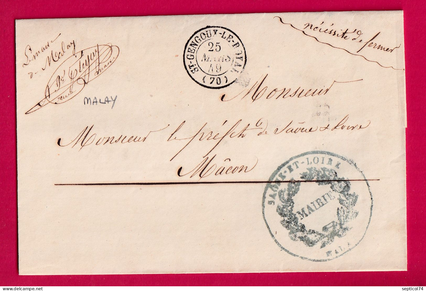 CAD TYPE 15 ST GENGOUX LE ROYAL 1849 FRANCHISE DU MAIRE DE MALAY POUR MACON SAONE ET LOIRE LETTRE - 1801-1848: Precursors XIX