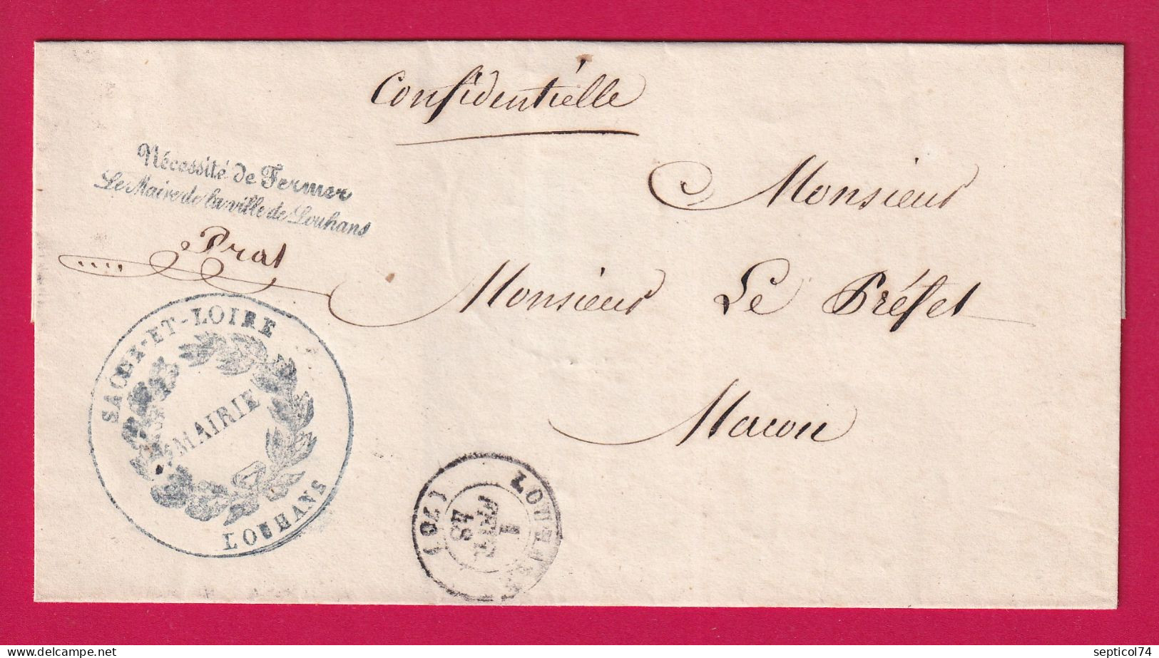 CAD TYPE 15 LOUHANS FRANCHISE AU TAMPON LE MAIRE DE LOUHANS SAONE ET LOIRE POUR MACON LETTRE - 1801-1848: Voorlopers XIX