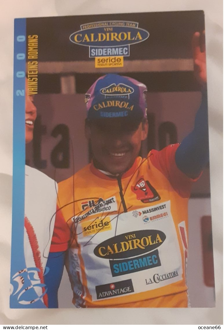 Autographe Romans Vainsteins Vini Caldirola 2000 - Cyclisme