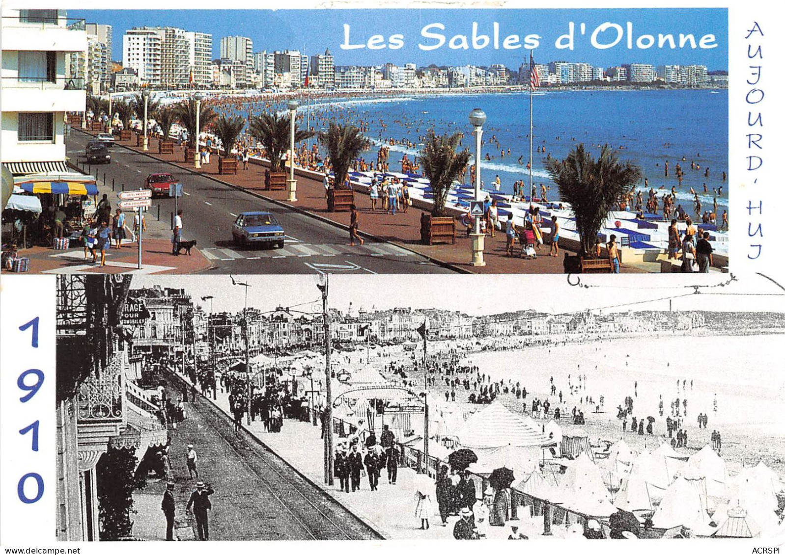 LES SABLES D OLONNE Perle De La Cote De Lumiere D Hier A Aujourd Hui 14(scan Recto-verso) MA2112 - Sables D'Olonne