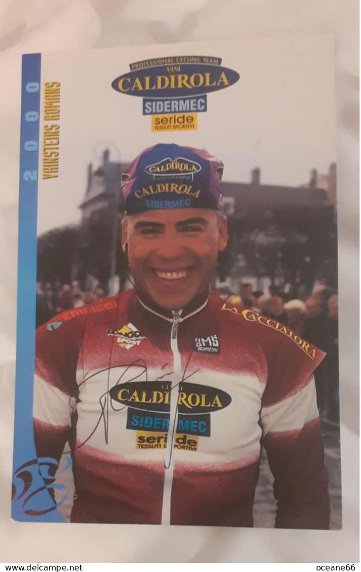 Autographe Romans Vainsteins Champion De Lettonie  Vini Caldirola 2000 - Cyclisme