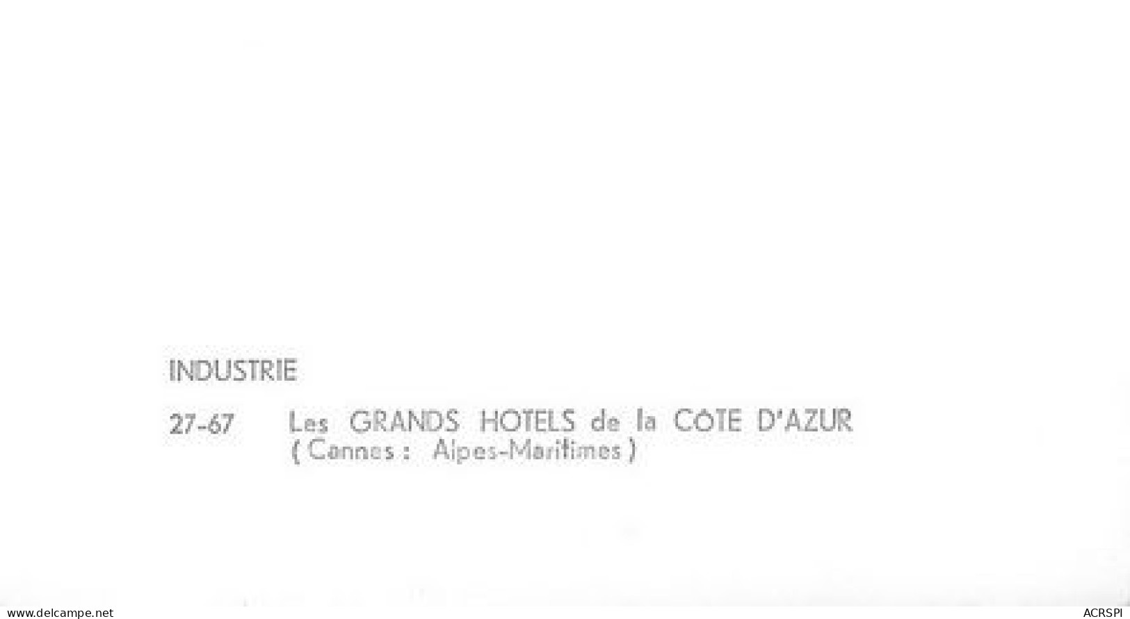 CANNES Le Carlton Vue D'avion  . Carte Photographique ARGENTIQUE Ed LAPIE Dentelée Vierge  .10 MA2116Ter - Cannes