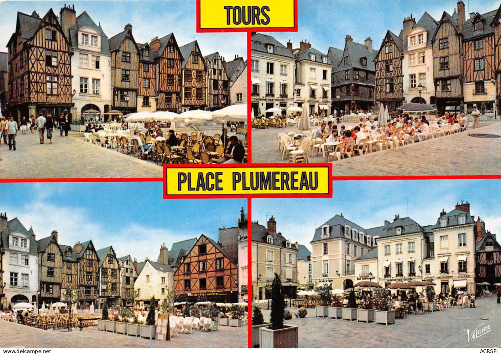 TOURS Le Vieux Tours Maisons Du XVe Siecle Place Plumereau Ancien Carroi Aux Chapeau 2(scan Recto-verso) MA2138 - Tours