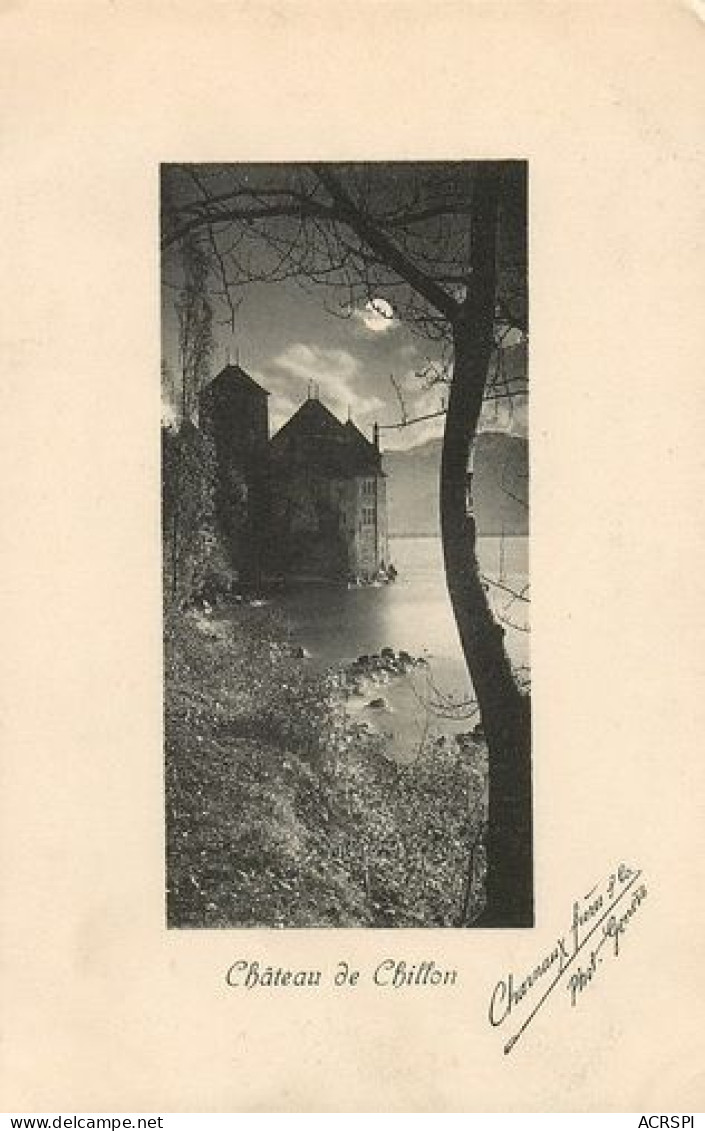 Château De Chillon  à Veytaux  LEMAN SUISSE 2   (scan Recto-verso)MA2132Bis - Autres & Non Classés