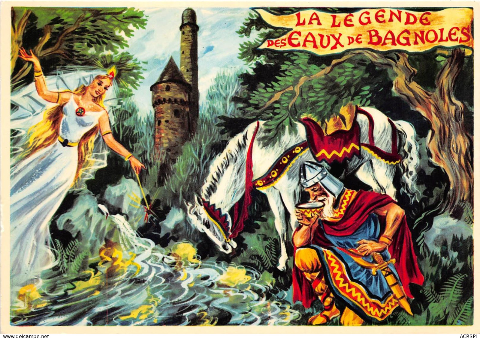 STATION THERMALE BAGNOLES DE L ORNE La Legende Des Eaux De Bagnoles 16(scan Recto-verso) MA2128 - Bagnoles De L'Orne