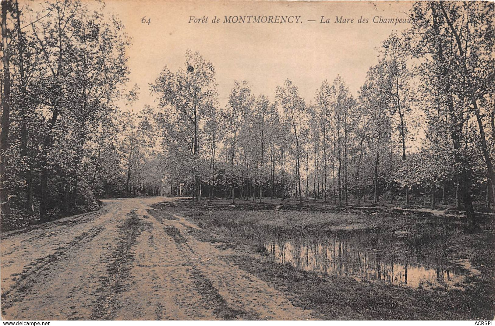 MONTMORENCY Foret La Mare Des Champeaux 21(scan Recto-verso) MA2144 - Montmorency