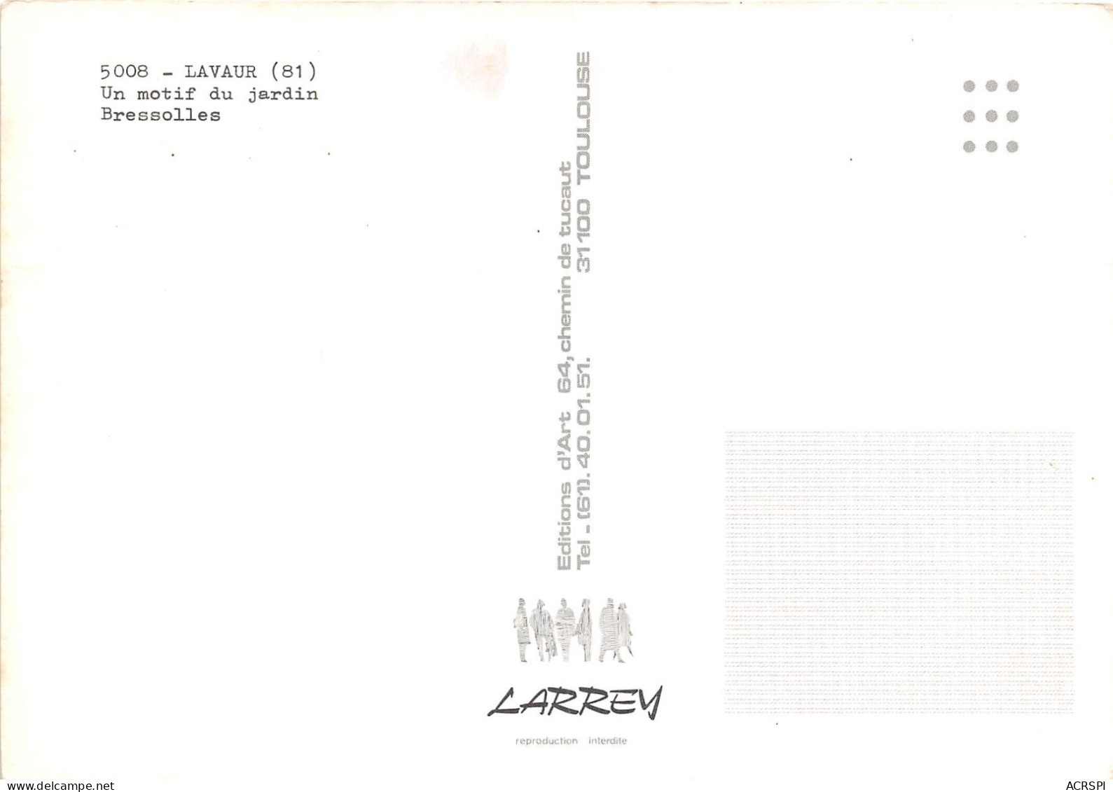 LAVAUR Un Motif Du Jardin Bressolles 16(scan Recto-verso) MA2166 - Lavaur