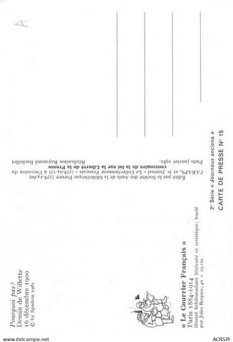 Le Courrier Francais Dessin De WILLETTE PARIS   10  (scan Recto-verso)MA2164Bis - Arrondissement: 12