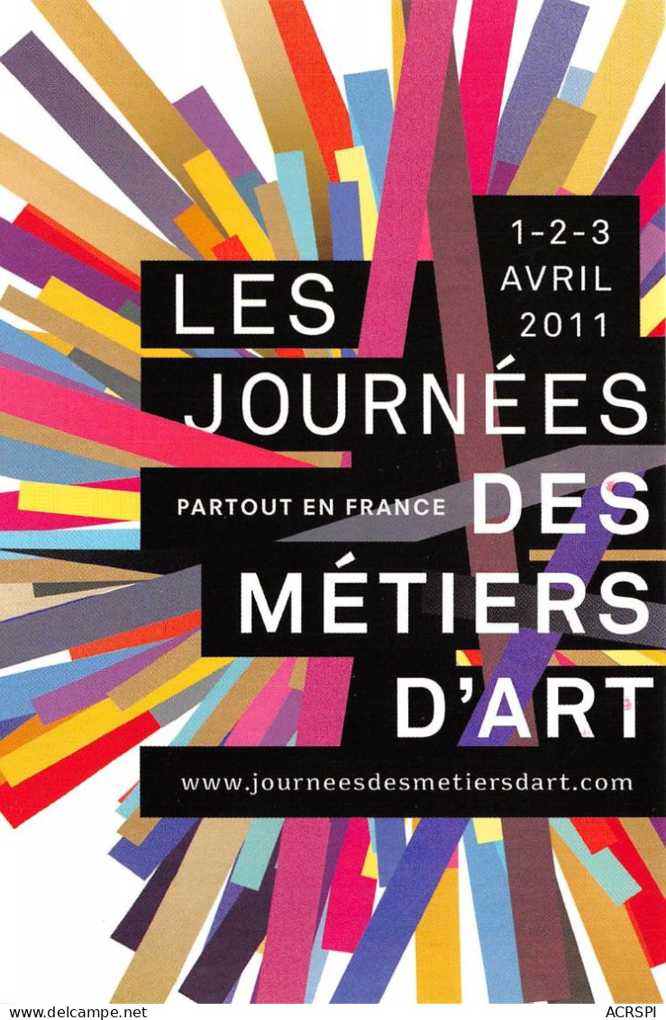 LES JOURNEES Partout En France Des Metiers D Art 28(scan Recto-verso) MA2173 - Reclame