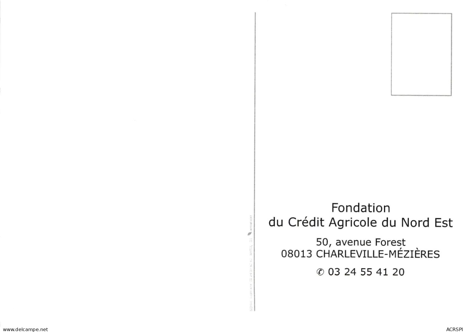CHARLEVILLE MEZIERES Fondation Du Credit Agricole Du Nord Est 24(scan Recto-verso) MA2173 - Charleville