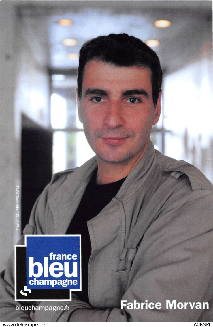 FRANCE BLEU CHAMPAGNE Fabrice Morvan 13(scan Recto-verso) MA2173 - Publicité