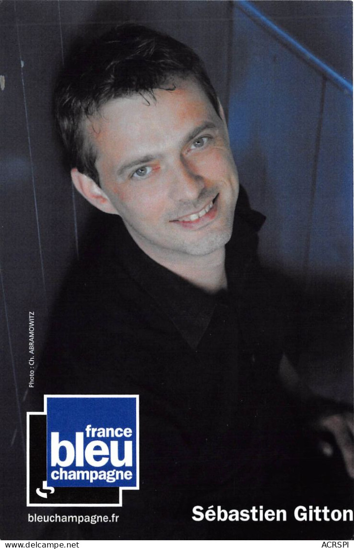 FRANCE BLEU CHAMPAGNE Sebastien Gitton 11(scan Recto-verso) MA2173 - Reclame