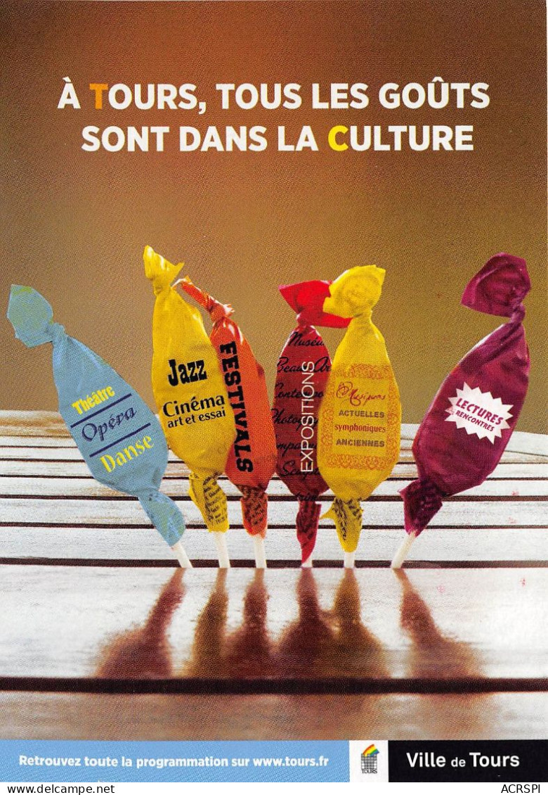 TOURS A Tours Tous Les Gouts Sont Dans La Culture 19(scan Recto-verso) MA2171 - Tours