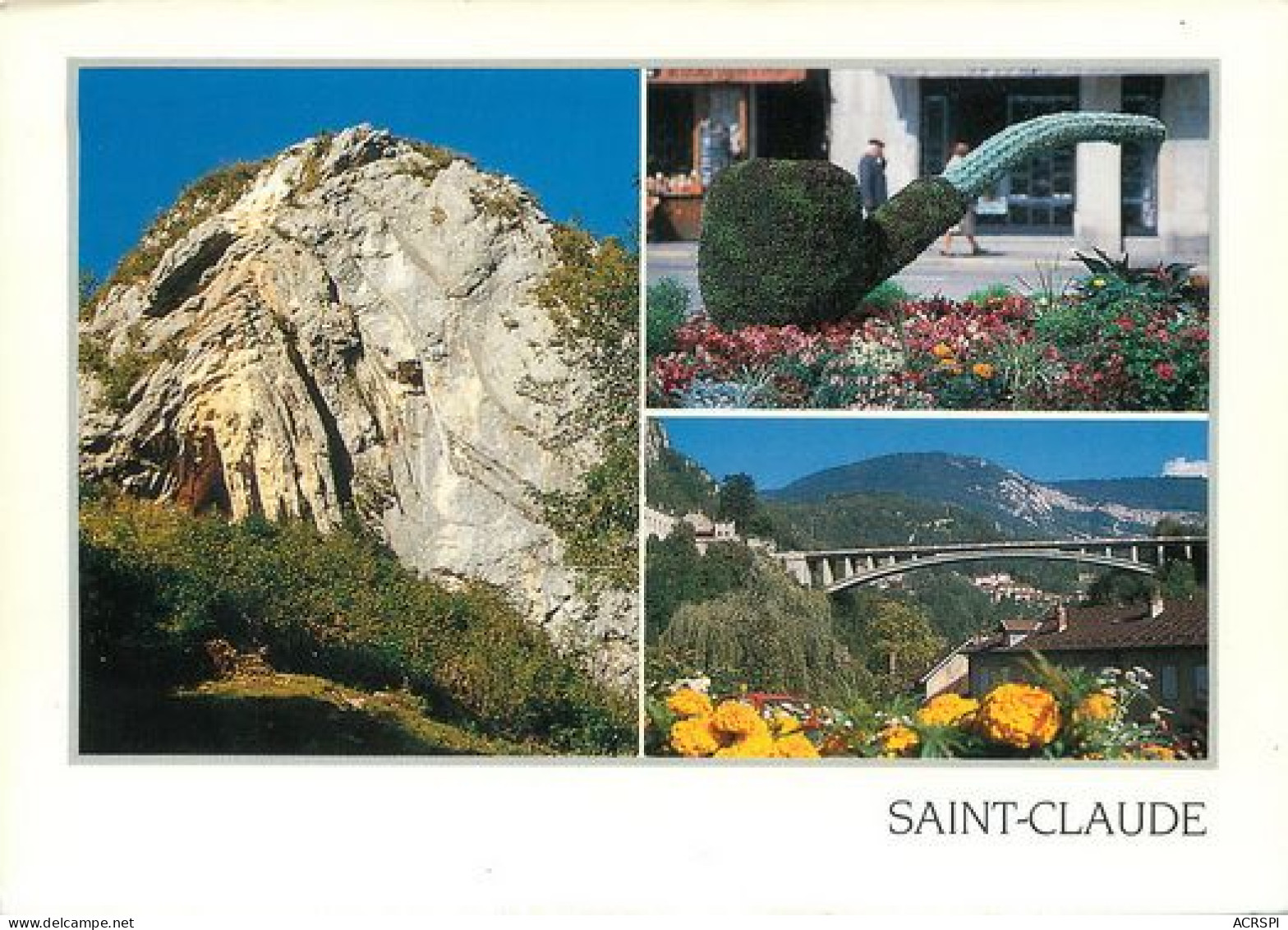 SAINT CLAUDE La Pipe Fleurie  Le Grand Pont Le Chapeau De Gendarme  3   (scan Recto-verso)MA2170Ter - Saint Claude