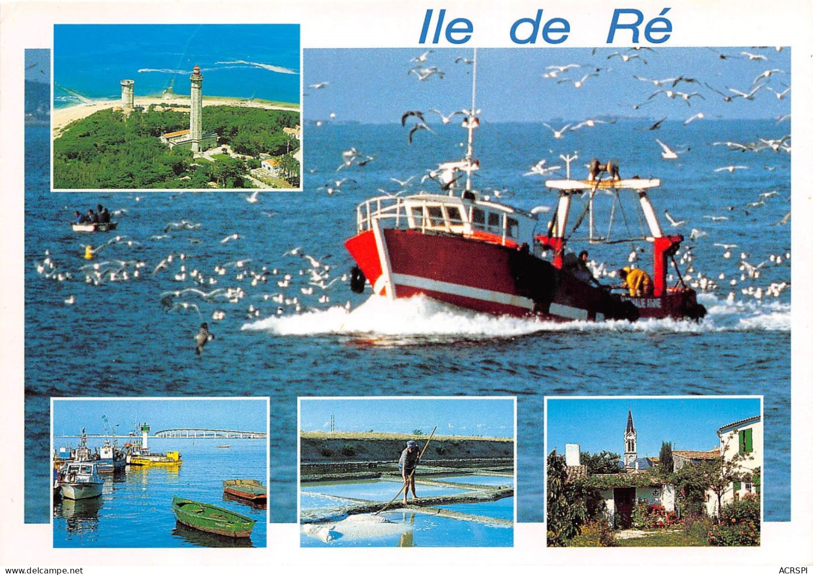ILE DE RE Retour De Peche Phare Des Baleines Le Port De Rivedoux Et Le Pont 14(scan Recto-verso) MA2184 - Ile De Ré