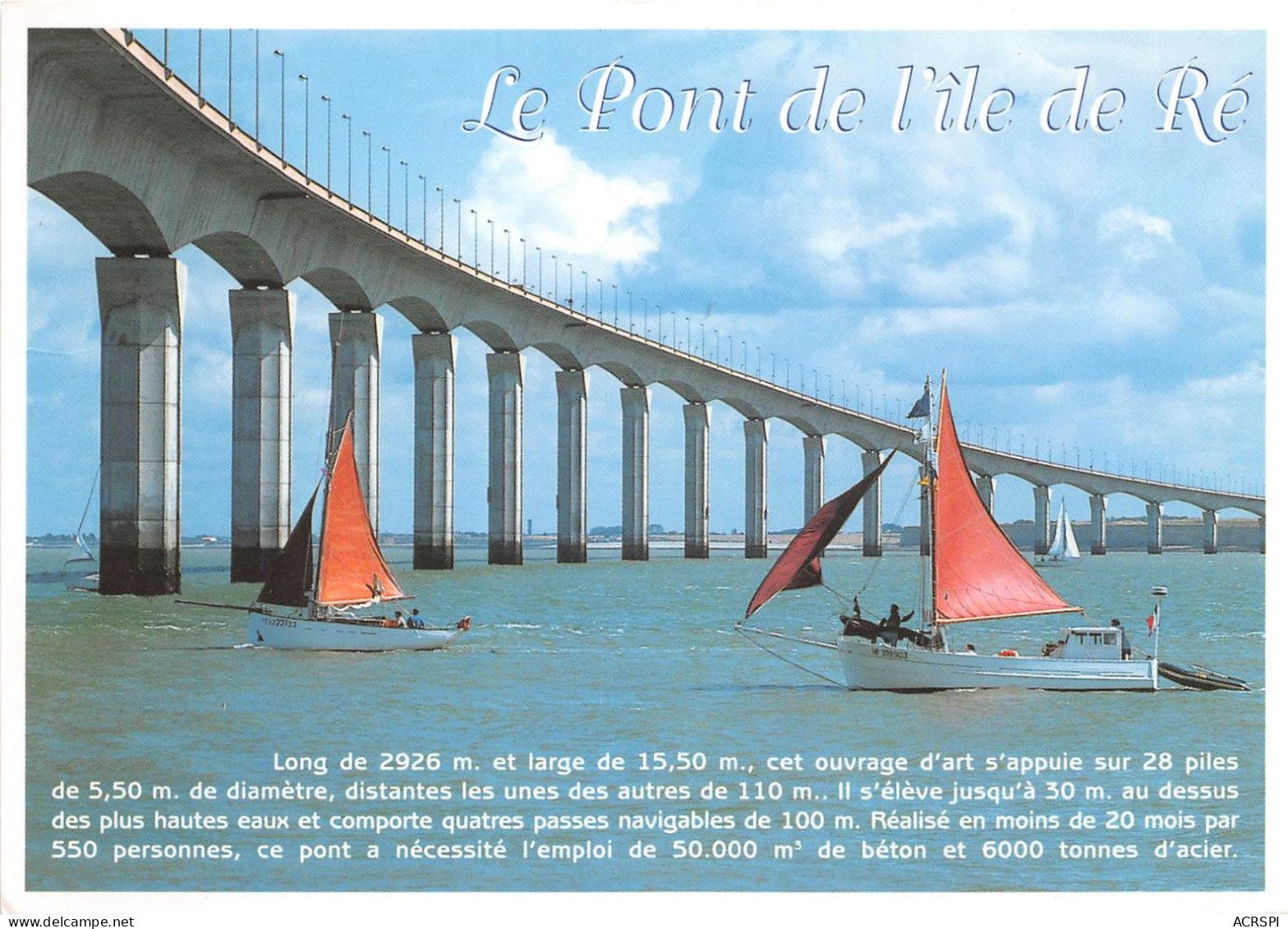 LE PONT DE L ILE DE RE 18(scan Recto-verso) MA2183 - Ile De Ré