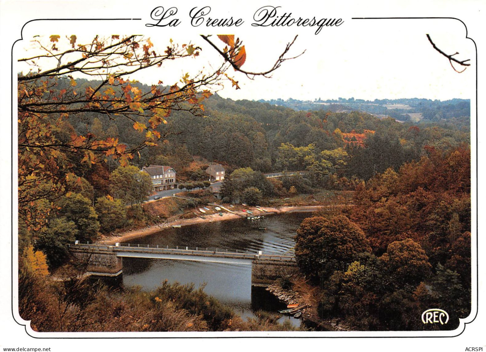 CROZANT La Creuse Et Le Nouveau Pont 25(scan Recto-verso) MA2182 - Crozant