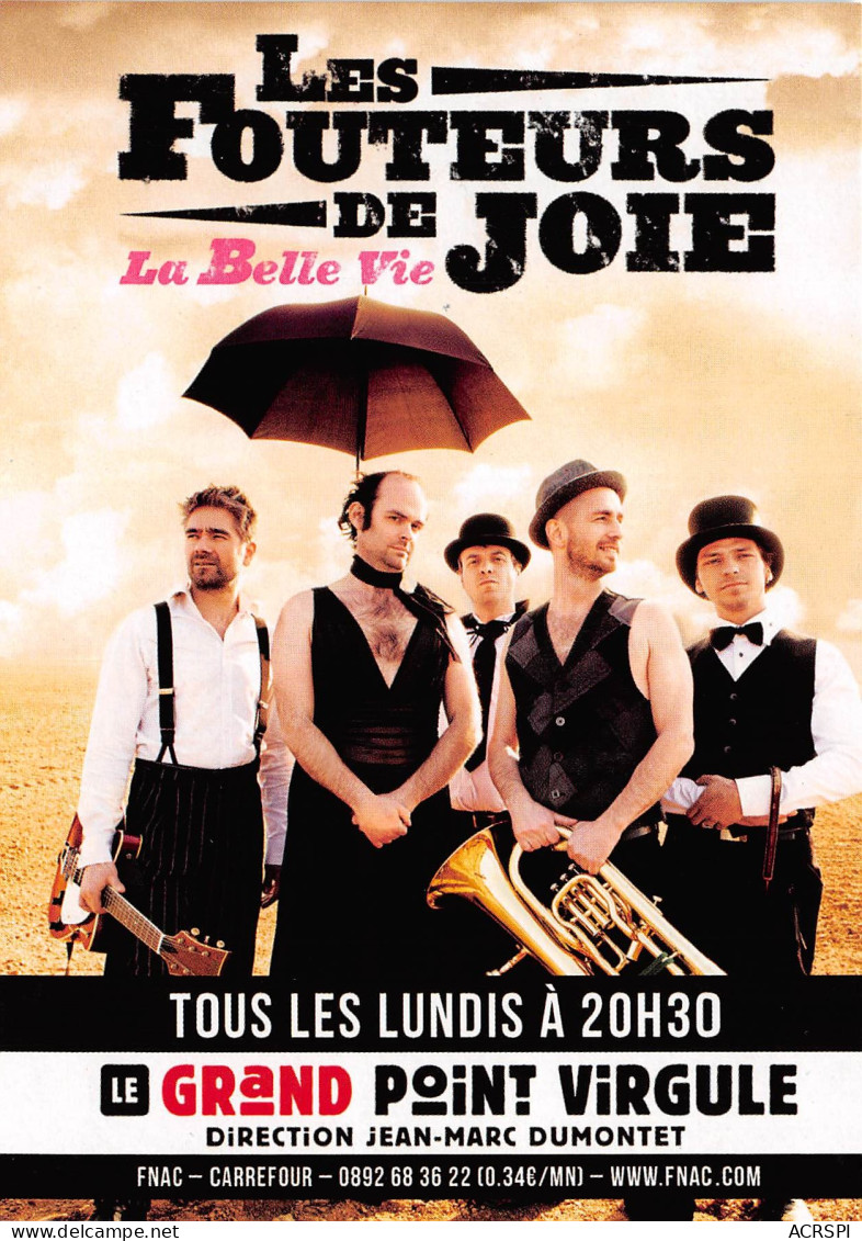 LES FOUTEURS DE JOIE La Belle Vie Le Grand Point Virgule 16(scan Recto-verso) MB2312 - Werbepostkarten