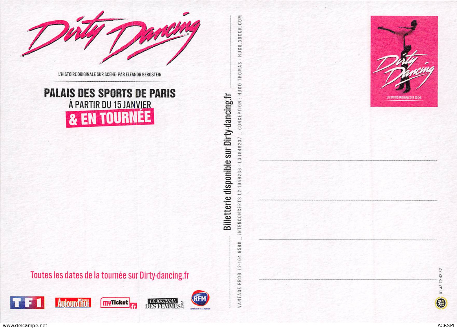 DIRTY DANCING PALAIS DES SPORTS DE PARIS 7(scan Recto-verso) MB2313 - Werbepostkarten