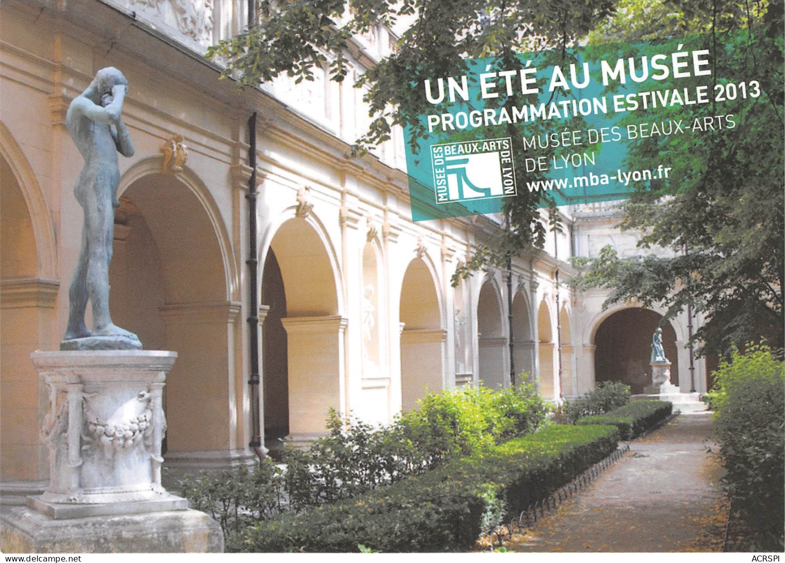 Un Ete Au Musee Programmation Estivale 2013 LYON Musee Des Beaux Arts 4(scan Recto-verso) MB2315 - Werbepostkarten