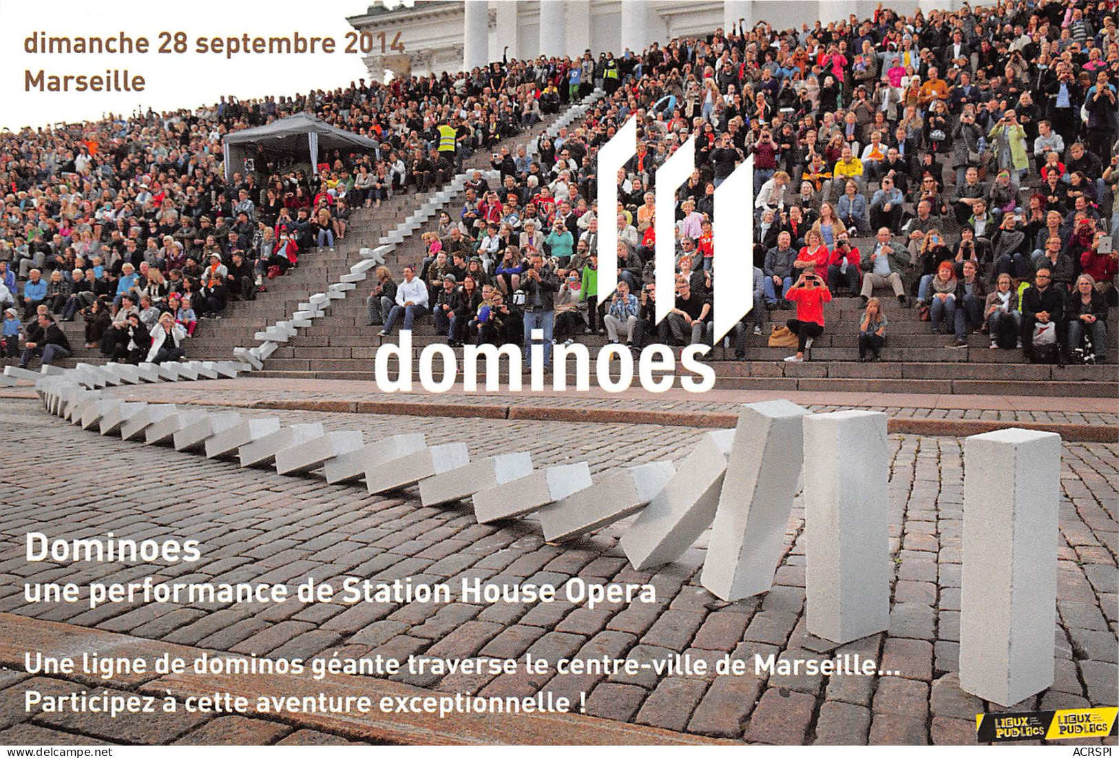 DOMINOES MARSEILLE Une Performance De Station House Opera 25(scan Recto-verso) MB2315 - Advertising