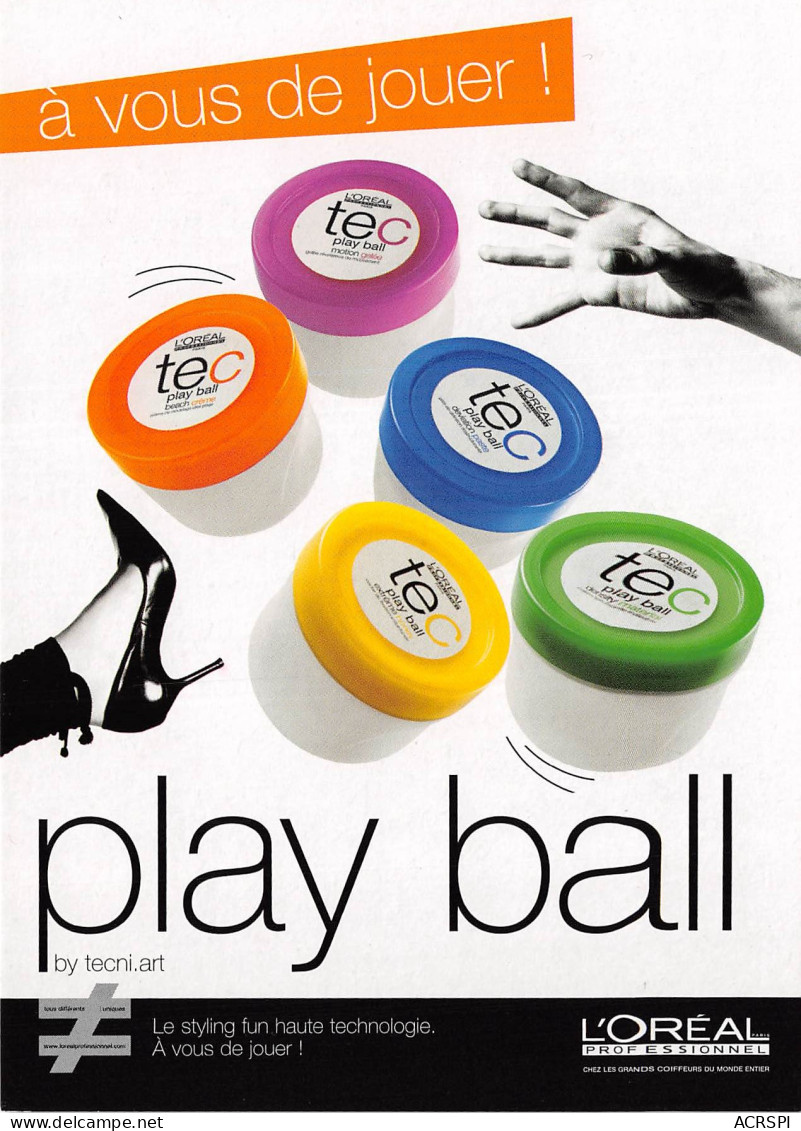 PLAY BALL L Oreal Professionnel 7(scan Recto-verso) MB2316 - Reclame